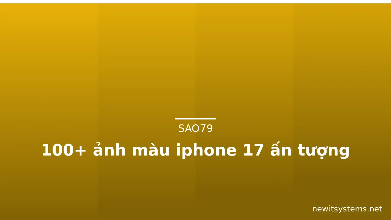 100+ ảnh màu iphone 17 ấn tượng · ảnh 2