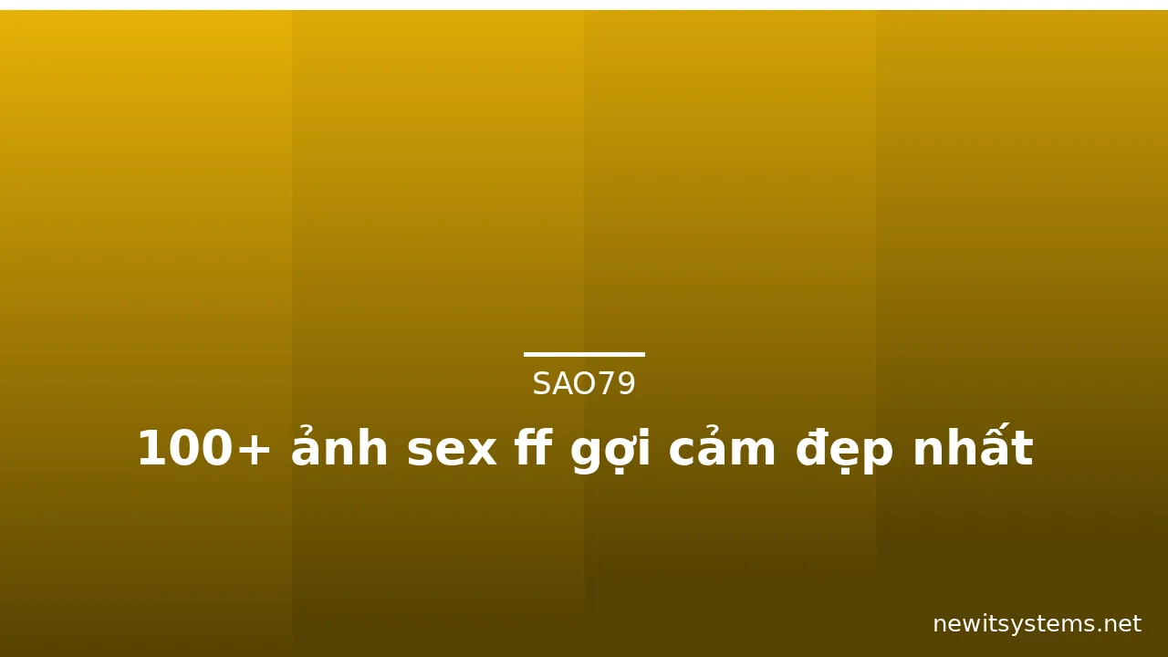 100+ ảnh sex ff gợi cảm đẹp nhất · ảnh 1