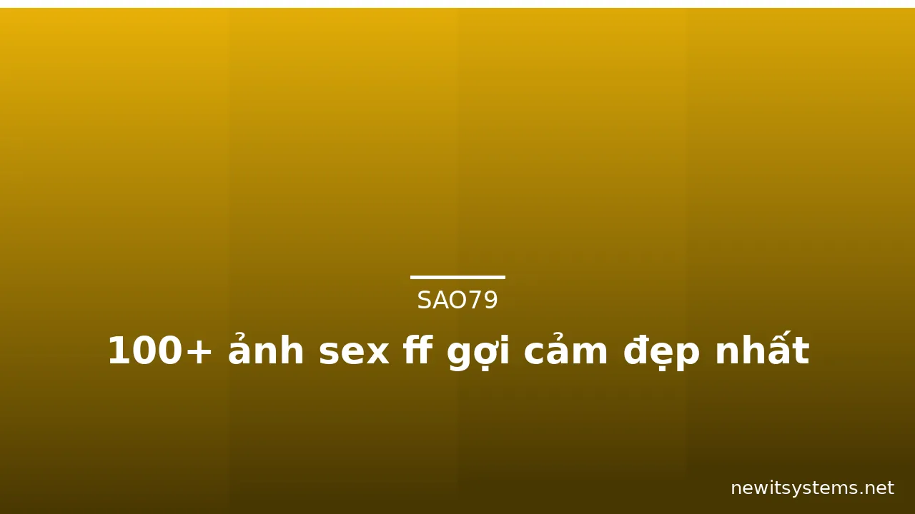 100+ ảnh sex ff gợi cảm đẹp nhất · ảnh 2