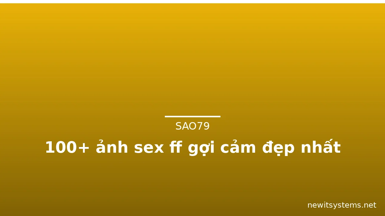 100+ ảnh sex ff gợi cảm đẹp nhất · ảnh 3