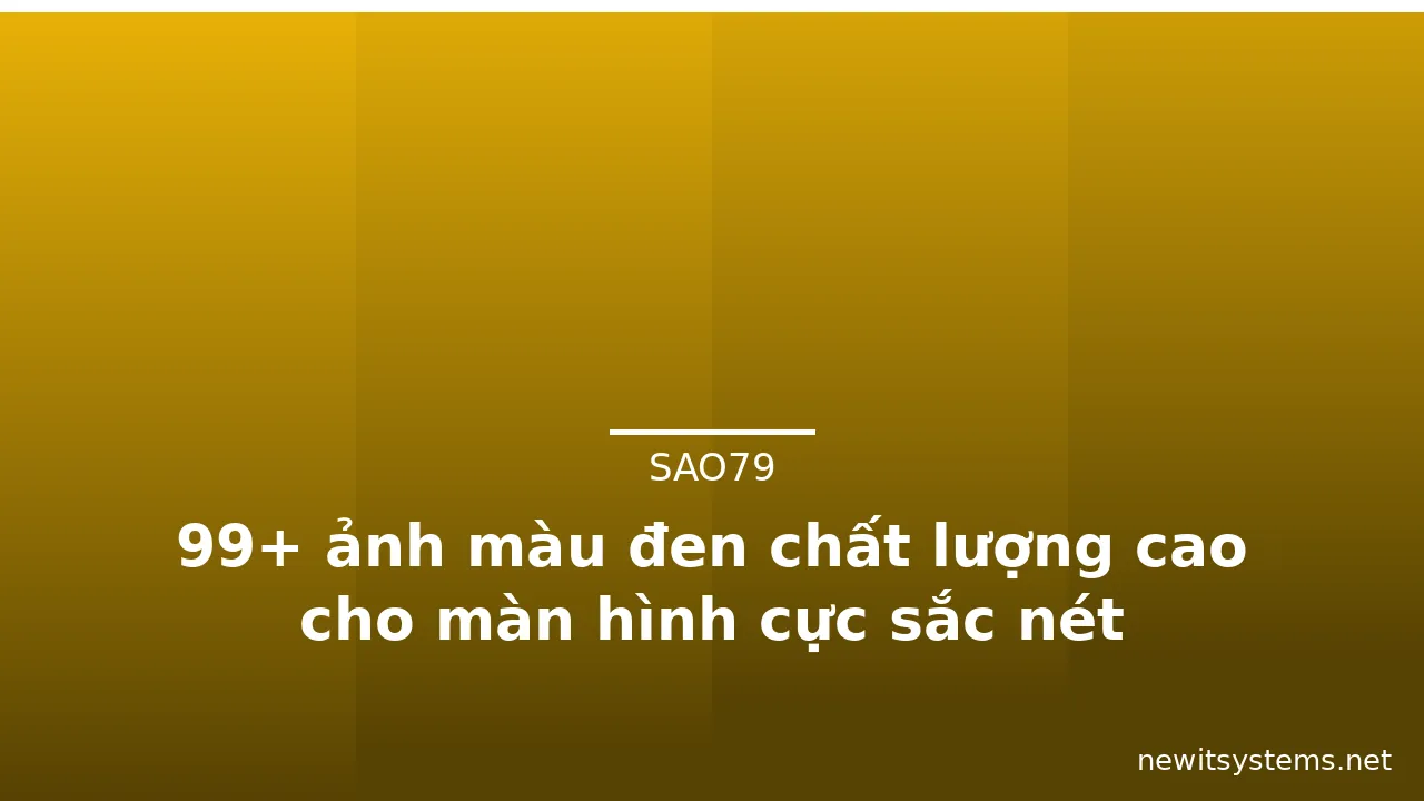 99+ ảnh màu đen chất lượng cao cho màn hình cực sắc nét · ảnh 2
