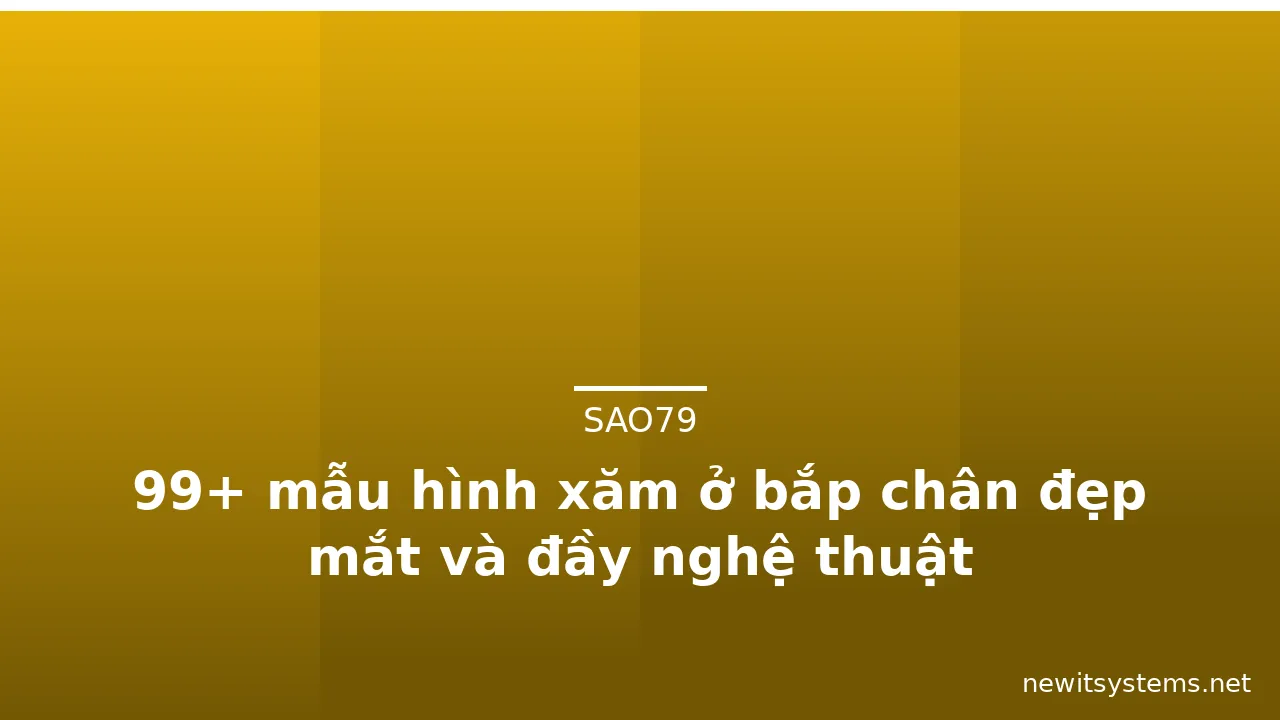 99+ mẫu hình xăm ở bắp chân đẹp mắt và đầy nghệ thuật · ảnh 1