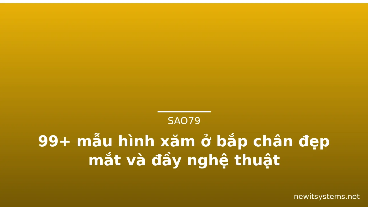 99+ mẫu hình xăm ở bắp chân đẹp mắt và đầy nghệ thuật