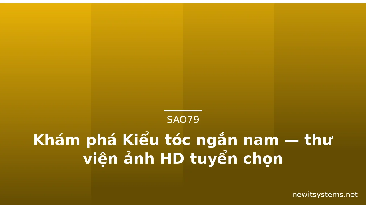 Khám phá Kiểu tóc ngắn nam — thư viện ảnh HD tuyển chọn · ảnh 3
