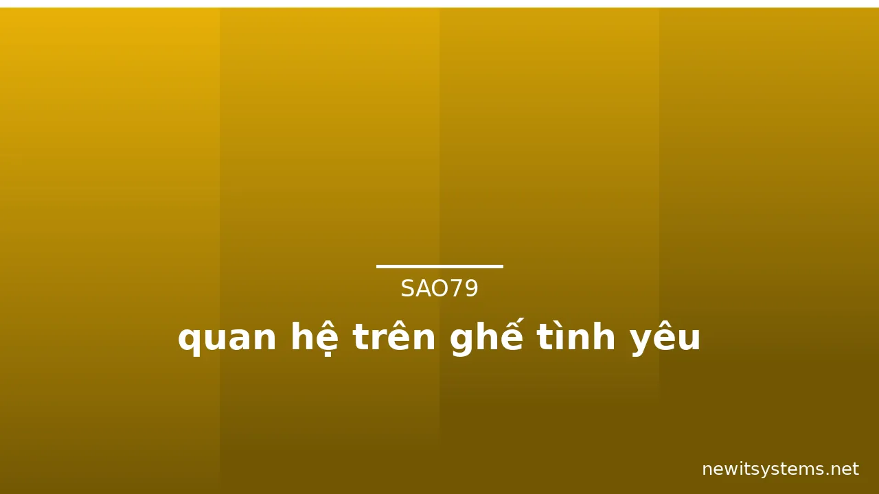 quan hệ trên ghế tình yêu