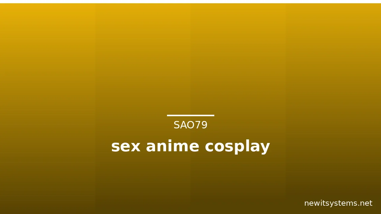 sex anime cosplay · ảnh 1