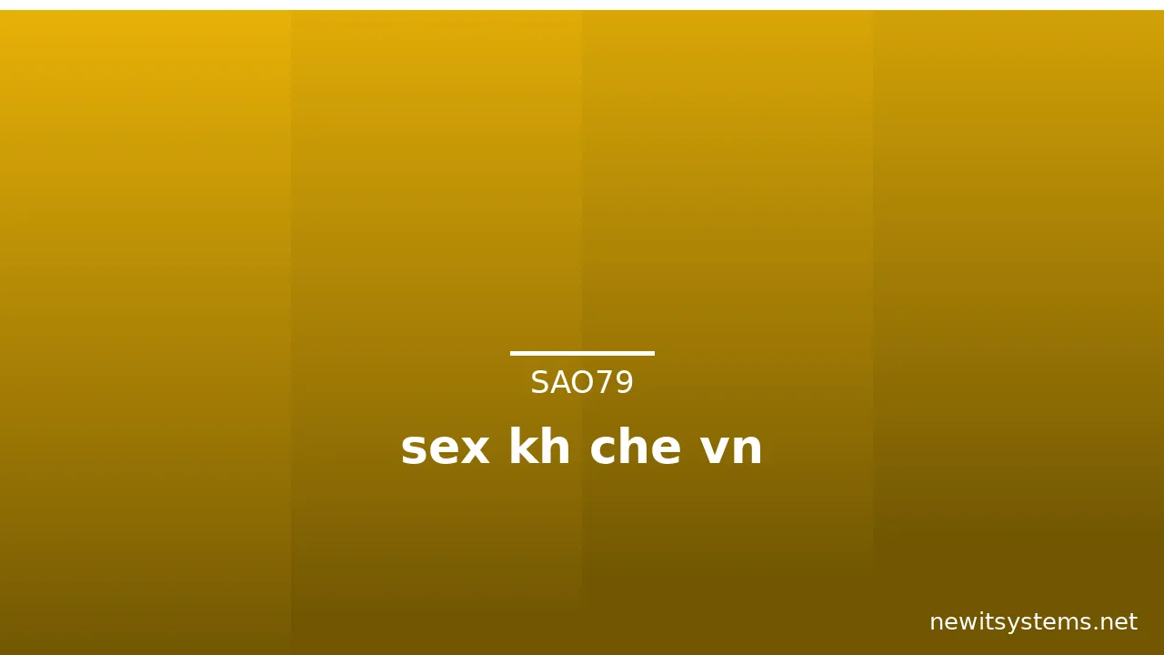 sex kh che vn