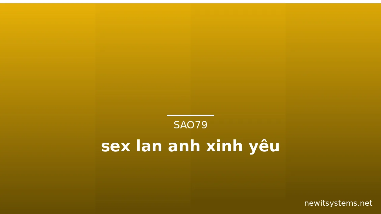 sex lan anh xinh yêu · ảnh 2