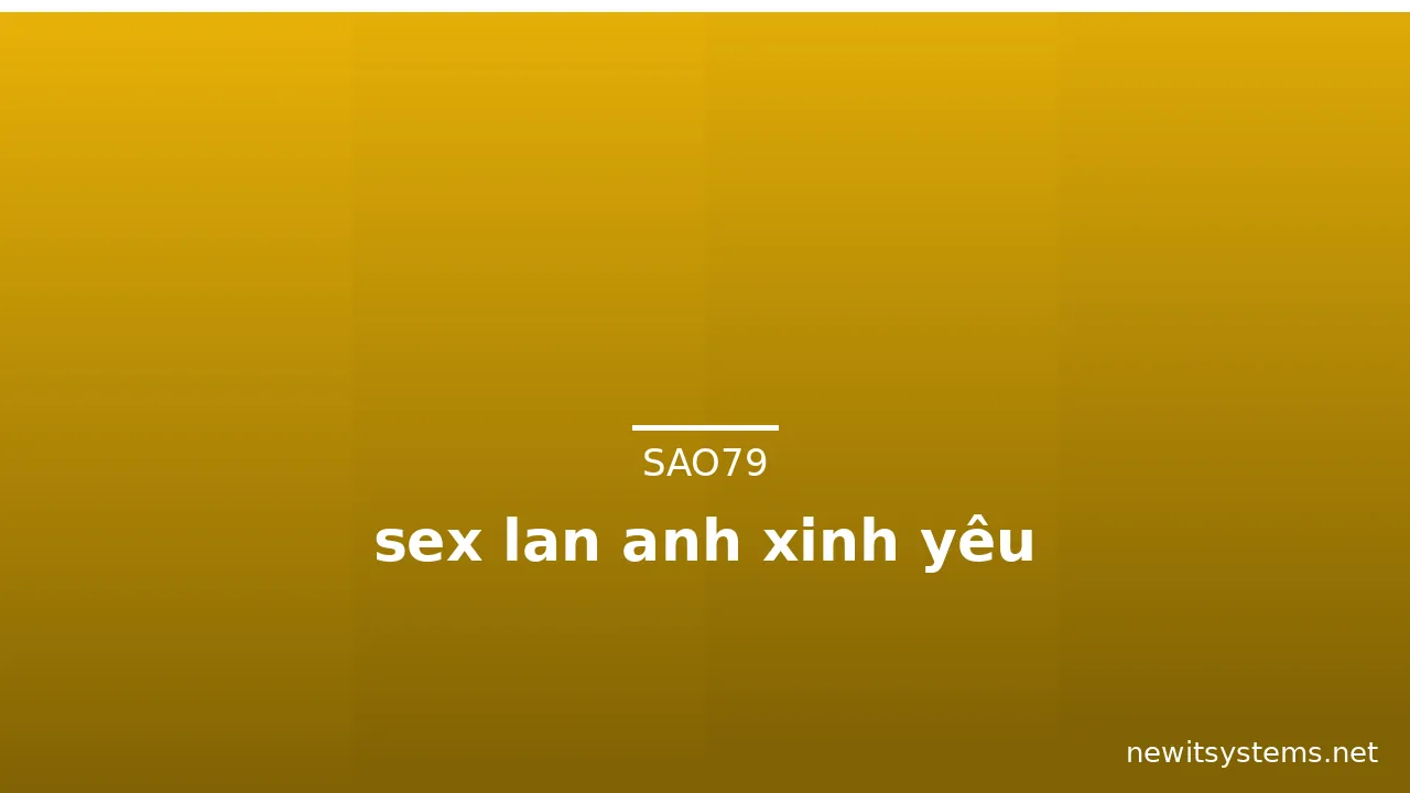 sex lan anh xinh yêu · ảnh 3