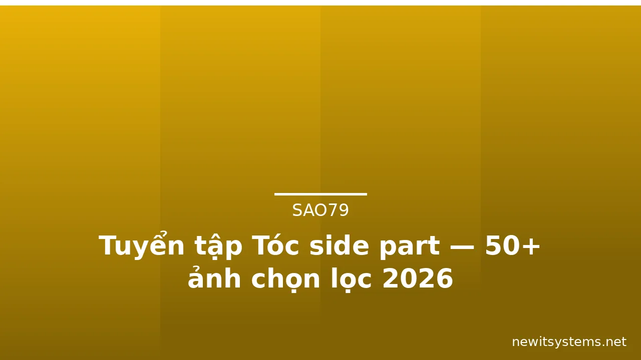 Tuyển tập Tóc side part — 50+ ảnh chọn lọc 2026 · ảnh 1